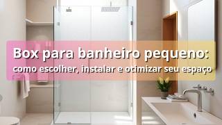 Box Para Banheiro Pequeno