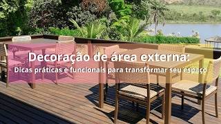 Decoração de área Externa